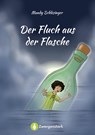 Der Fluch aus der Flasche - Mandy Schlesinger - 9783987551345
