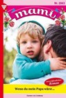 Wenn du mein Papa wärst … - Carmen von Lindenau - 9783987575952
