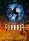 Askeria: Sonnenglut und Silberlicht - Juliet May - 9783987600067