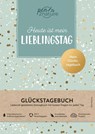 Heute ist mein Lieblingstag I Mein Glückstagebuch I Journal in A5, Hardcover - Pen2nature - 9783987640612