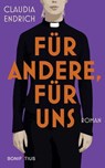 für andere, für uns - Claudia Endrich - 9783987909313