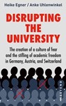 Disrupting the university - Heike Egner ; Anke Uhlenwinkel - 9783987910975