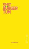 Shitbürgertum - Ulf Poschardt - 9783987913310