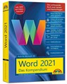 Word 2021 - Das umfassende Kompendium für Einsteiger und Fortgeschrittene. Komplett in Farbe - Rainer Walter Schwabe - 9783988100368