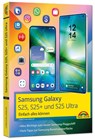 Samsung Galaxy S25, S25 Plus und S25 Ultra mit Android 15: - Christian Immler - 9783988100641