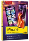 iPhone - Tipps und Tricks zu iOS 26 - zu allen aktuellen iPhone Modellen - komplett in Farbe - Philip Kiefer - 9783988100887