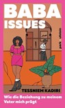 Baba Issues - Tessniem Kadiri - 9783988160195