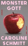 Monstergott - Caroline Schmitt - 9783988160546