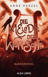 Die Melodie der Wünsche - Anne Herzel - 9783988270375