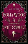 Bollywood & Götterkult | Farbschnitt in der 1. Auflage - Ava Cooper - 9783988270634
