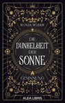 Die Dunkelheit der Sonne - Ronja Röder - 9783988270825