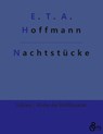 Nachtstücke - E. T. A. Hoffmann - 9783988285256