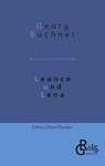 Leonce und Lena - Georg Büchner - 9783988285898