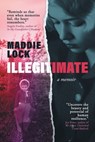 Illegitimate - Maddie Lock - 9783988322227