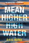 Mean Higher High Water - D. S. G. Burke - 9783988322340
