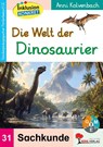 Die Welt der Dinosaurier - Anni Kolvenbach - 9783988413031