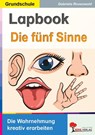 Lapbook Die fünf Sinne - Gabriela Rosenwald - 9783988413109