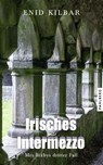 Irisches Intermezzo - Enid Kilbar - 9783988450449