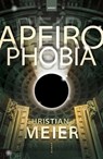 Apeirophobia - Christian J. Meier - 9783988571120