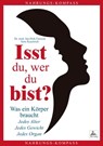 Isst du, wer du bist? - Imre Kusztrich ; Dr. med. Jan-Dirk Fauteck - 9783988652423
