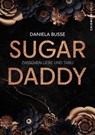 Sugardaddy - Daniela Busse - 9783988656032