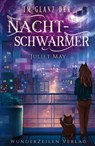 Im Glanz der Nachtschwärmer - Juliet May - 9783988670014