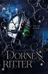 Dornenritter - Kaja Evert - 9783988670137