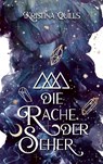 Die Rache der Seher - Kristina Quills - 9783988670380