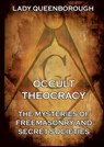Occult Theocracy - Both original volumes in one edition.: Thematically Annotated Edition - Edith Queenborough - 9783988685056