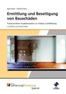 Ermittlung und Beseitigung von Bauschäden - Praxisorientierte Vorgehensweisen zur Analyse und Behebung. Premium-Ausgabe - Ingrid Kaiser ; Manfred Kranz - 9783988752499