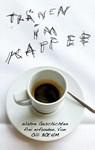 Tränen im Kaffee - Olli Boehm - 9783988855169