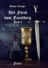 Der Fürst vom Faustberg - Teil 4 - Holger Krüger - 9783988855459
