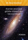 Ramin und das größte Rätsel der Menschheit - Gh. Reza Sinambari - 9783988856029