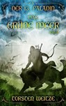 Das Grüne Meer - Torsten Weitze - 9783988960108