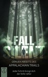 Fall Silent - Birgit Arnold ; Tom Jay - 9783989010789