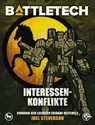 BattleTech - Interessenkonflikte - Joel Steverson ; Michael Mingers ; Christopher Denis ; Mario Weiß ; Carolina Möbis - 9783989019881