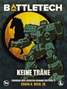 BattleTech - Keine Träne - Craig A. Reed Jr. ; Michael Mingers ; Christopher Denis ; Carolina Möbis ; Mario Weiß - 9783989019898