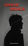 Unter Druck - Ahmet Özdemir - 9783989030664