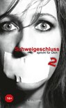 Schweigeschluss 2 - Sabine Wachhelder - 9783989031081