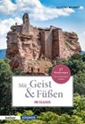Mit Geist & Füßen. Im Elsass - Felicitas Wehnert - 9783989050266