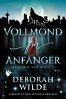 Vollmond für Anfänger (Red und der Wolf 1) - Deborah Wilde - 9783989061132