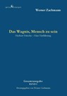 Das Wagnis, Mensch zu sein - Herbert Fritsche - 9783989132344