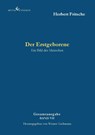 Der Erstgeborene – Ein Bild des Menschen - Herbert Fritsche - 9783989132351