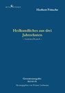 Heilkundliches aus drei Jahrzehnten - Herbert Fritsche - 9783989132429