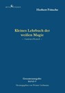 Kleines Lehrbuch der weißen Magie - Herbert Fritsche - 9783989132443