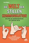 Die Welt der stillen Kommunikation - Jonas Wagner - 9783989351769