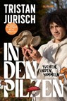 In den Pilzen - Tristan Jurisch ; Ariane Grundies - 9783989410329