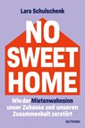 No Sweet Home - Lara Schulschenk - 9783989410947