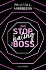 nonStop hating the Boss - Philippa L. Andersson - 9783989420588