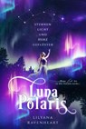 LunaPolaris - Lilyana Ravenheart - 9783989423367